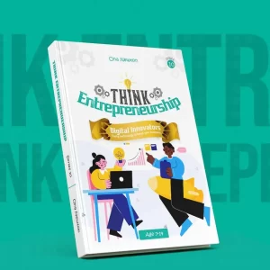 Think Entrepreneurship: Digital Innovation - Using Technology To Boost Your Business